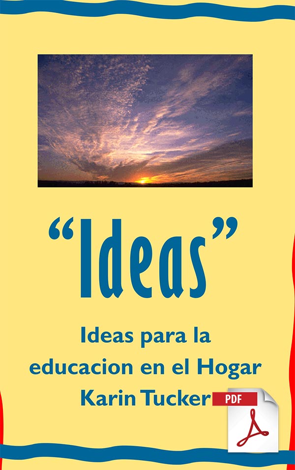 Ideas Para La Educaccion en el Hogar